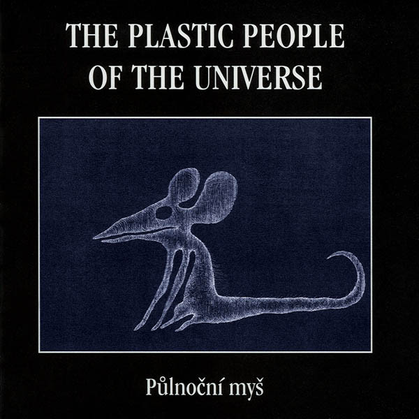 Obal CD Plastic People of the Universe - Půlnoční myš