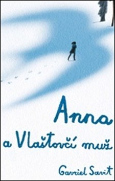 Obálka knihy Anna a vlaštovčí muž