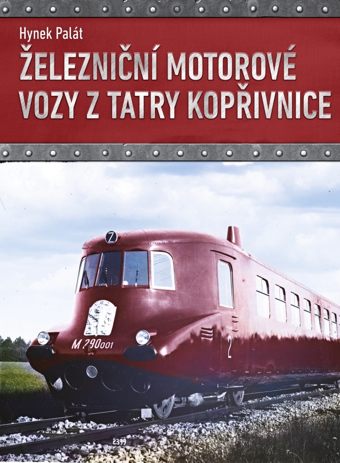 Obálka knihy Železniční motorové vozy z Tatry Kopřivnice